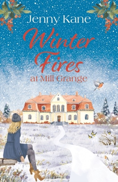Winter Fires at Mill Grange, Jenny Kane - Paperback - 9781801101981