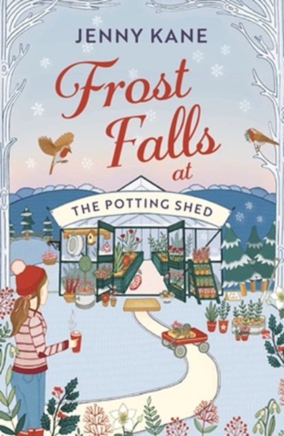Frost Falls at The Potting Shed, Jenny Kane - Paperback - 9781801102001