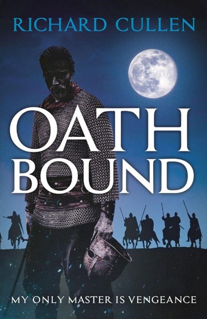 Oath Bound, Richard Cullen - Paperback - 9781801102049