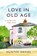 Love in Old Age, Hunter Davies - Paperback - 9781801104098