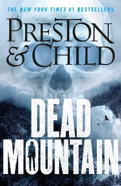 Dead Mountain, Douglas Preston ; Lincoln Child - Gebonden - 9781801104319