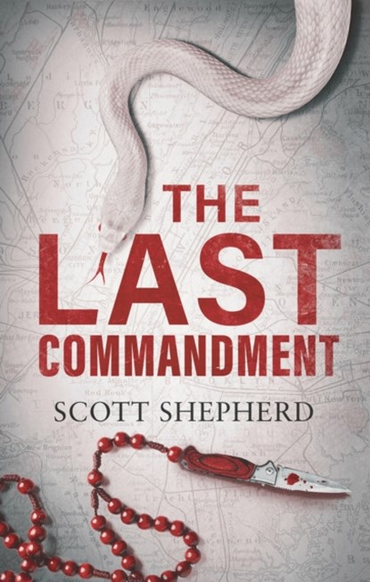 The Last Commandment, Scott Shepherd - Gebonden - 9781801104678