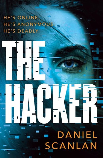 The Hacker, Daniel Scanlan - Paperback - 9781801107846