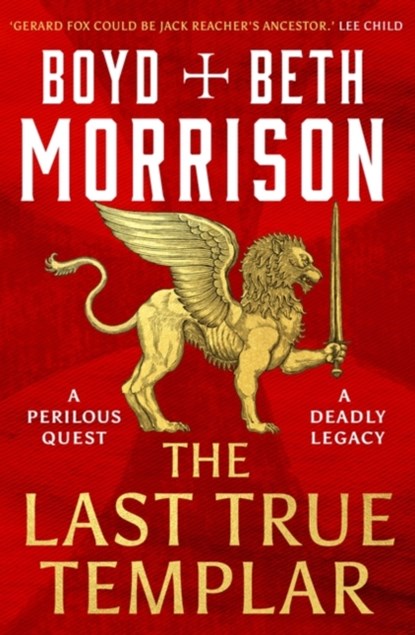 The Last True Templar, Boyd Morrison ; Beth Morrison - Paperback - 9781801108690
