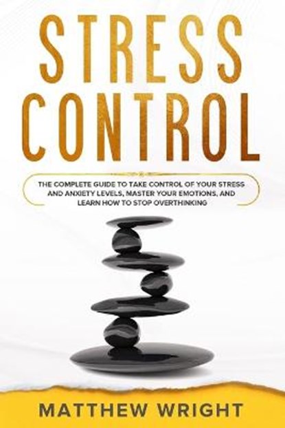 Stress Control, WRIGHT,  Matthew - Paperback - 9781801151948