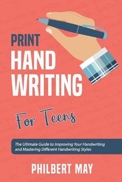 Print Handwriting Workbook for Teens, MAY,  Philbert - Paperback - 9781801153867