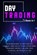Day Trading, ALLEN,  Douglas - Paperback - 9781801157087