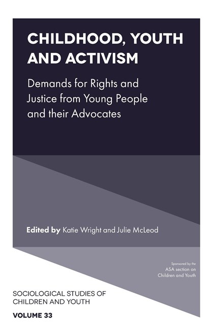 Childhood, Youth and Activism, Katie (La Trobe University Wright ; Julie (University of Melbourne McLeod - Gebonden - 9781801174695