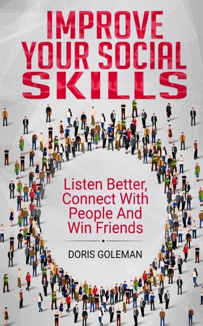 Improve Your Social Skills, Doris Goleman - Paperback - 9781801205917