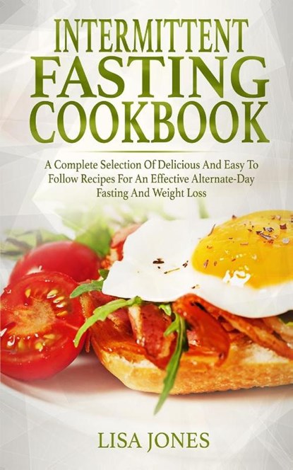 Intermittent Fasting Cookbook, Lisa Jones - Paperback - 9781801205955