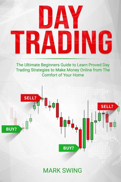 Day Trading, Mark Swing - Paperback - 9781801206129