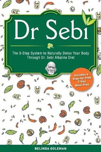 Dr. Sebi, GOLEMAN,  Belinda - Paperback - 9781801207911