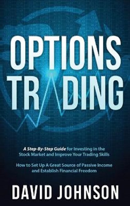 Options Trading, JOHNSON,  David - Gebonden - 9781801208062