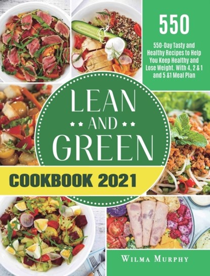 Lean and Green Cookbook 2021, Leticia Hearn - Gebonden - 9781801214032