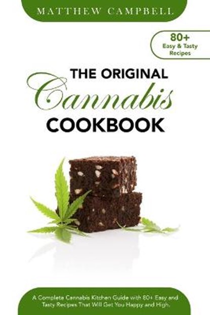 The Original Cannabis Cookbook, CAMPBELL,  Matthew - Paperback - 9781801237598