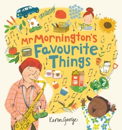 Mr Mornington's Favourite Things, Karen George - Paperback - 9781801300667