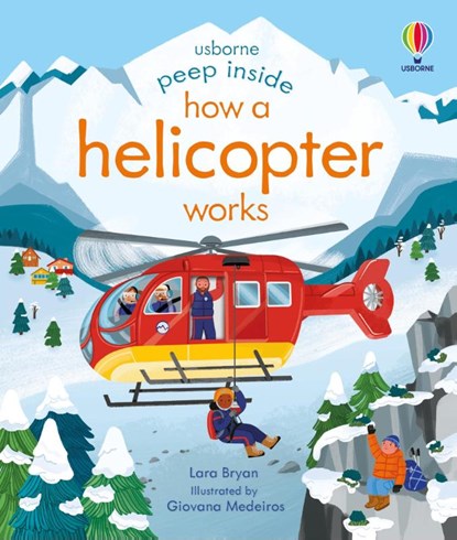 Peep Inside How a Helicopter Works, Lara Bryan - Gebonden - 9781801311816