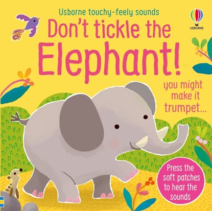 Don't Tickle the Elephant!, Sam Taplin - Overig - 9781801314206