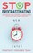Stop Procrastinating, Positivity Focused Team - Gebonden - 9781801324915