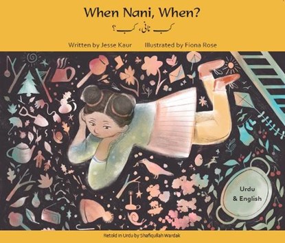 When Nani, When? Urdu and English, Jesse Kaur - Paperback - 9781801372329