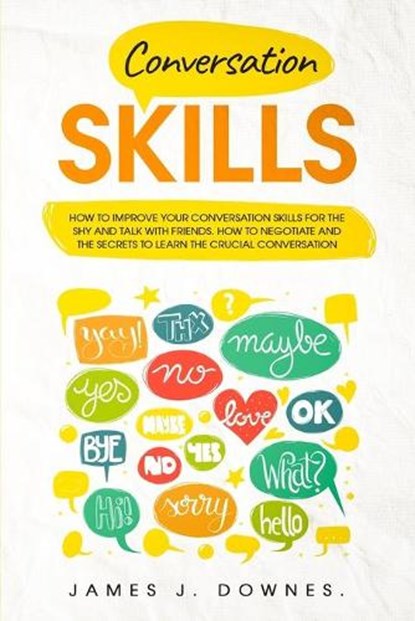 Conversation Skills, DOWNES,  James J - Paperback - 9781801443319