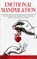 Emotional Manipulation, Blake Reyes - Paperback - 9781801446600