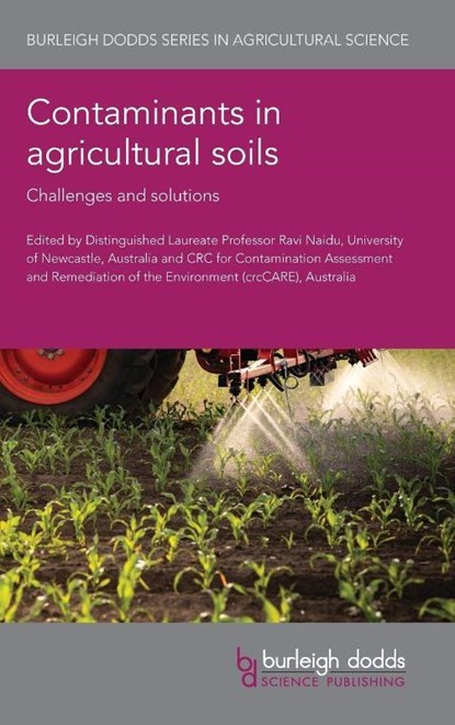 Contaminants in Agricultural Soils, Ravi (crcCARE (Australia)) Naidu - Gebonden - 9781801468787