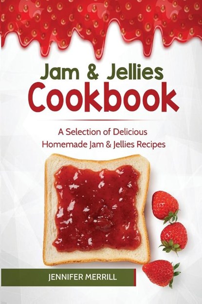 Jam & Jellies Cookbook, Jennifer Merrill - Paperback - 9781801490450