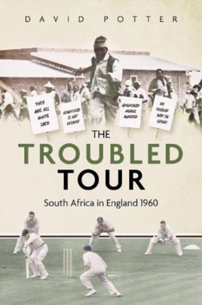 The Troubled Tour, David Potter - Gebonden - 9781801502009