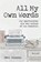 All My Own Words, Neil Harman - Gebonden - 9781801503785