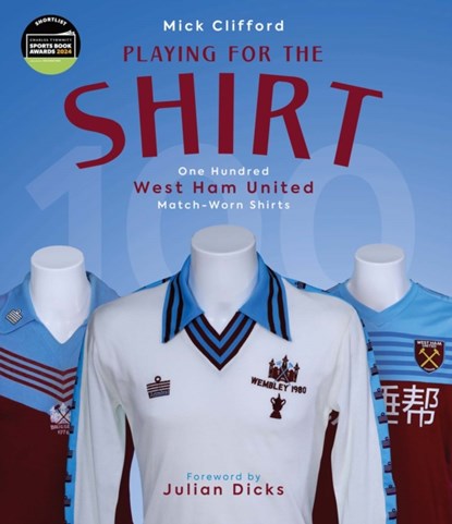 Playing for the Shirt, Michael Clifford - Gebonden - 9781801505000