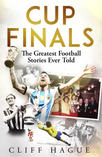 Cup Finals, Cliff Hague - Paperback - 9781801509428