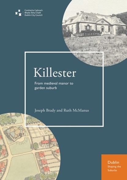 Killester, Joseph Brady ; Ruth McManus - Paperback - 9781801511933