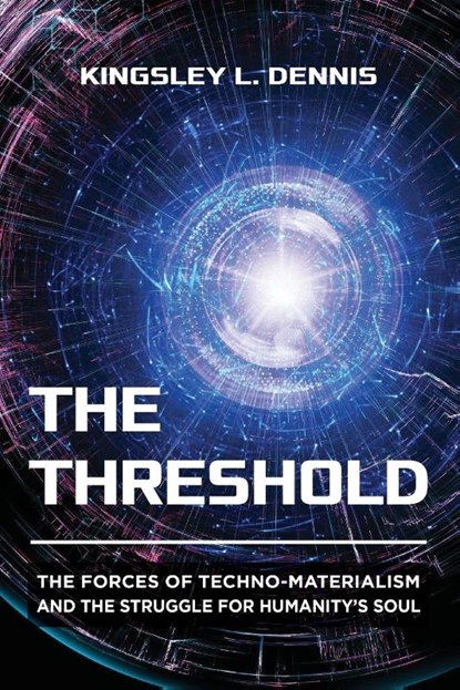 The Threshold, Kingsley L. Dennis - Paperback - 9781801521857