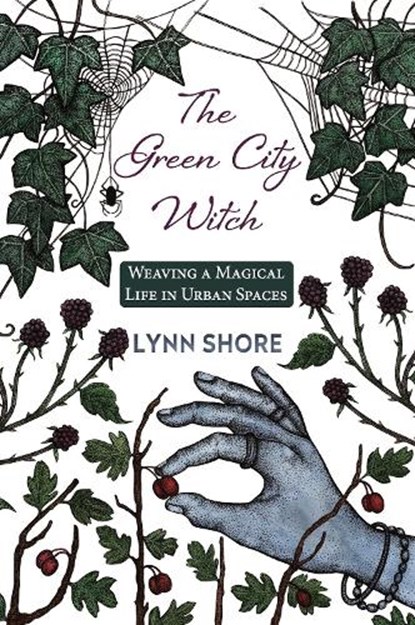 The Green City Witch, Lynn Shore - Paperback - 9781801521888