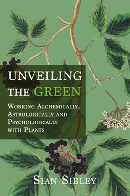 Unveiling the Green, Sian Sibley - Paperback - 9781801521994