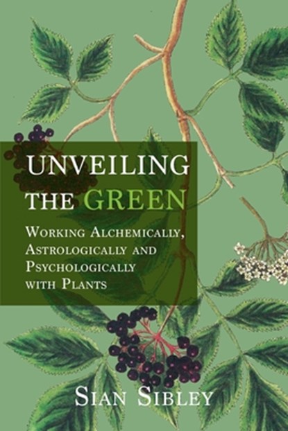 Unveiling the Green, Sian Sibley - Paperback - 9781801521994