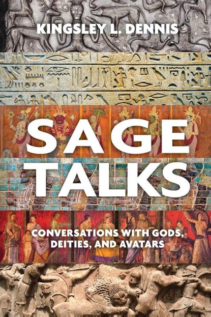 Sage Talks, Kingsley L. Dennis - Paperback - 9781801522106