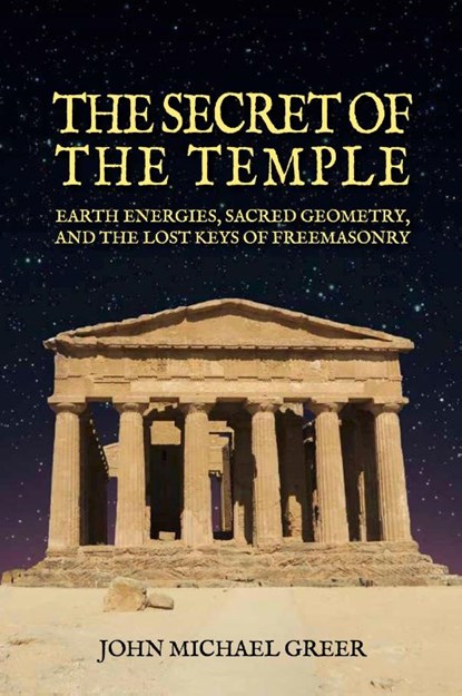 The Secret of the Temple, John Michael Greer - Paperback - 9781801522250