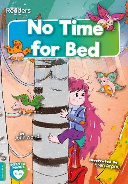 No Time for Bed, John Wood - Paperback - 9781801550642