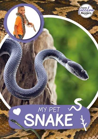 My Pet Snake, William Anthony - Paperback - 9781801551366