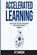 Accelerated Learning, SUNDBERG,  Jeff - Paperback - 9781801580977