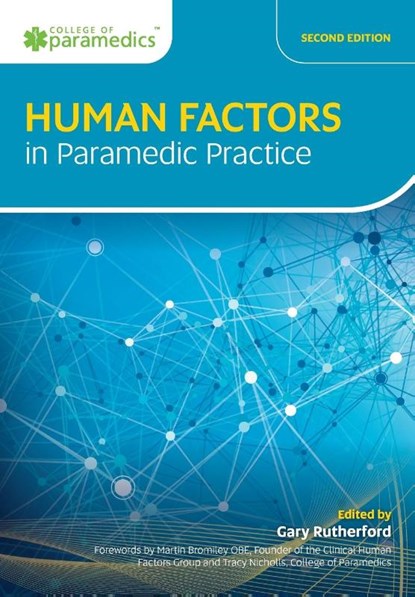 Human Factors in Paramedic Practice, Gary Rutherford - Paperback - 9781801610124