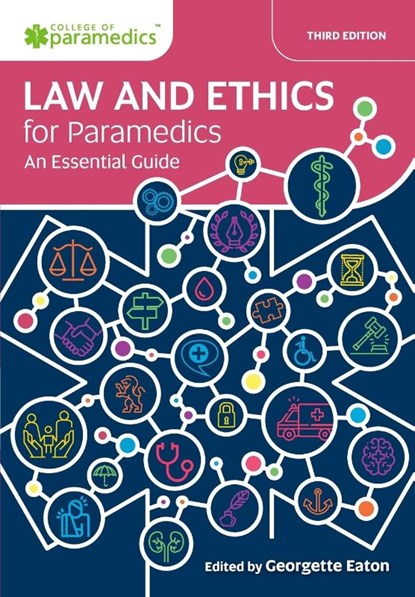 Law and Ethics for Paramedics, Georgette Eaton - Paperback - 9781801610131