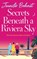 Secrets Beneath a Riviera Sky, Jennifer Bohnet - Gebonden - 9781801623124