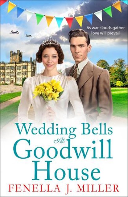 Wedding Bells at Goodwill House, Fenella J Miller - Paperback - 9781801628754