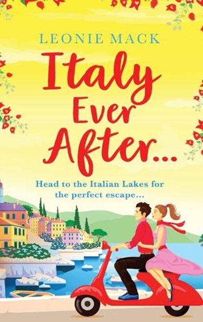Italy Ever After, Leonie Mack - Gebonden - 9781801629713