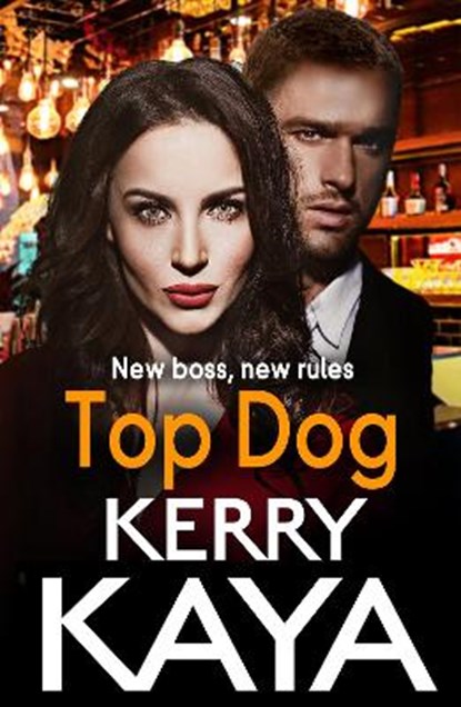 Top Dog, Kerry Kaya - Paperback - 9781801629867