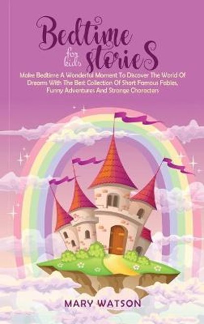 Bedtime Stories for Kids, Mary Watson - Gebonden - 9781801724388