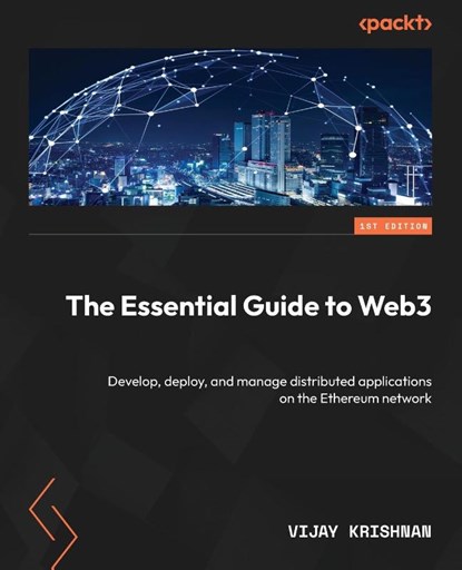 The Essential Guide to Web3, Vijay Krishnan - Paperback - 9781801813471